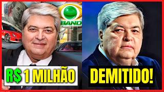 25 FAMOSOS DEMITIDOS E BANIDOS DA BAND + QUANTO GANHAVAM POR MÊS! 🤑