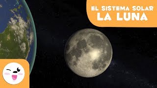 La Luna, el satélite de la Tierra - El Sistema Solar en 3D para niños