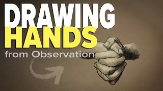 Easy Way to Draw Hands From Observation for Beginners