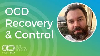 OCD Recovery \u0026 Control