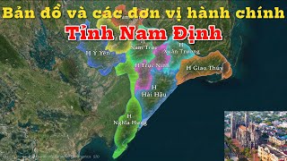 Giới thiệu về tỉnh NAM ĐỊNH và 9 huyện, thành phố