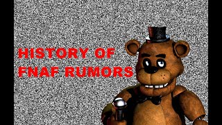 history of five nights at freddy's rumors