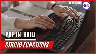 PHP Built In String Functions