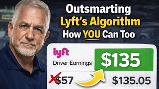Outsmarting Lyft’s Algorithm (How You Can Too)