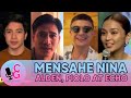 Kathryn Bernardo, nasorpresa sa Video Message nina Alden, Piolo at Jericho sa kanya | Chika at Ganap