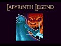 labyrinth legend ost boss theme extended