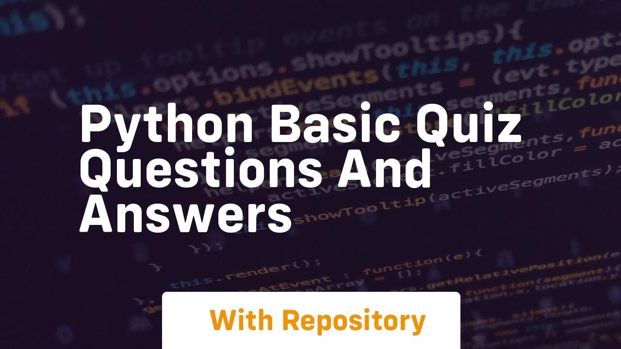 Python Basic Quiz Questions And Answers Youtube