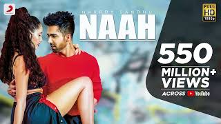 Naah - Harrdy Sandhu Feat. Nora Fatehi | Jaani | B Praak |Official Music Video-Latest Hit Song 2017