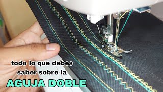 AGUJA DOBLE PARA MAQUINA DE COSER todo lo que debes saber.