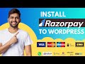 How To Add Razorpay Payment Gateway To Your WordPress Website