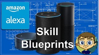 Amazon Alexa Skill Blueprints Q & A Tutorial - Customizing Alexa
