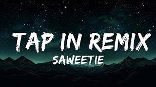 Saweetie - Tap In Remix (Lyrics) ft. Post Malone, DaBaby & Jack Harlow  | 30mins with Chilling mus