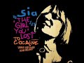 sia the girl you lost to cocaine sander van doorn remix