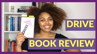 Drive by Daniel H Pink: Book Review | PropelHer's Book Club