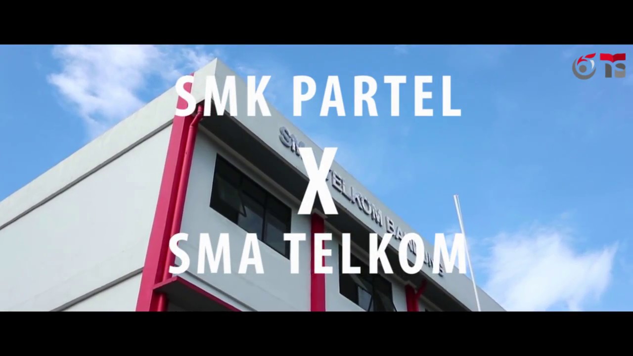 SMK PARIWISATA TELKOM BANDUNG GOES TO SMA TELKOM - YouTube