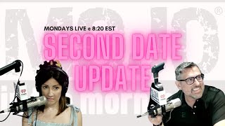 It Was Too Big For Her: The Second Date Update | The Mojo in the Morning Show