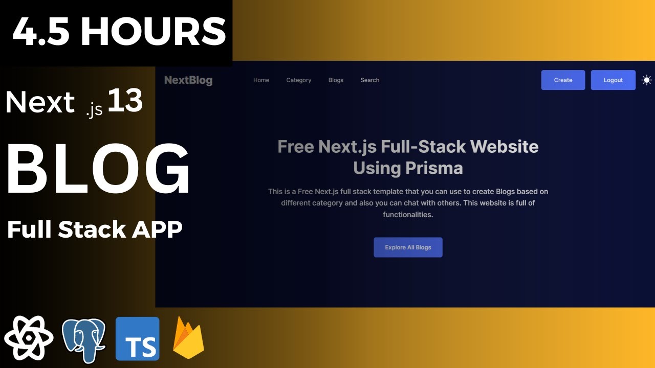 Build A Fullstack Blog App Using Next Js 13 Prisma Typescript
