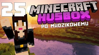 Minecraft Huśbox po Madzikowemu #25 - Nowa przepalarnia /w Husiek