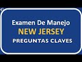 Examen Teórico de Manejo De Nueva Jersey 2024 con Preguntas Claves