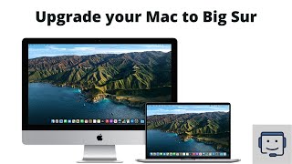 Upgrading your Mac to Big Sur