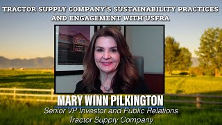 Tractor Supply Company’s Sustainability Practices and engagement with USFRA