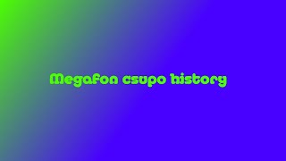 Megafon Csupo history