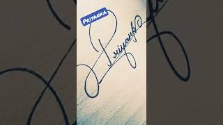 Priyanka||| name ||simple signature|||#sign......................#shorts