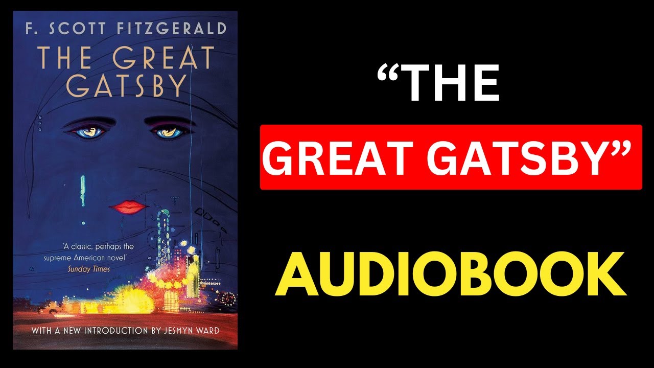 The Great Gatsby Chapter 1 Full Audiobook Summary Reading Analysis