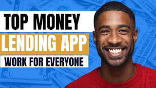 Top 6 Money Lending Apps That Loan You Money Instantly of 2024 | Borrow Money App Instantly