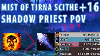 Shadow Priest POV | Mist of Tirna Scithe +16