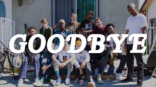 Goodbye, BROCKHAMPTON