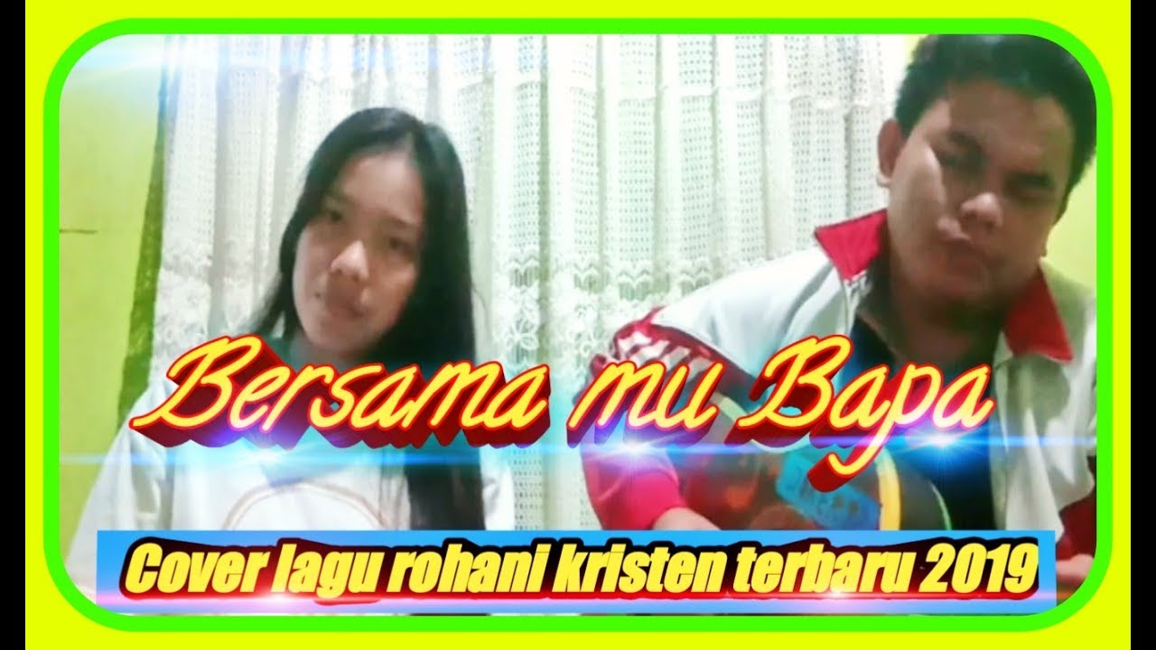 Worship Songs Indonesia Youtube Music