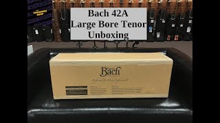 Bach 42A Unboxing