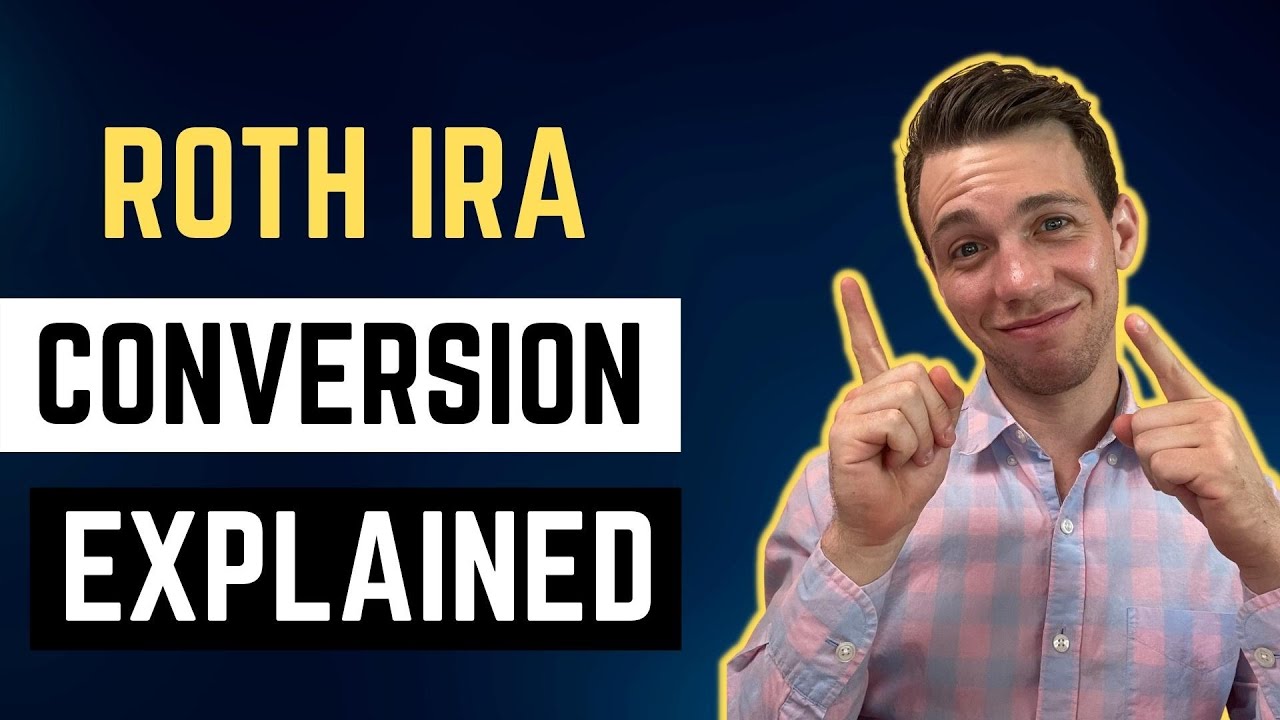 Roth IRA Conversion Explained: Strategies For Tax-Free Income - YouTube