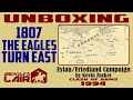 Unboxing 1807: The Eagles Turn East (Clash of Arms 1994)