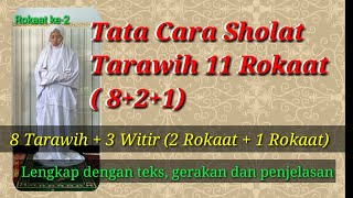 Tata Cara Sholat Tarawih 11 Rokaat ( 8+2+1 )