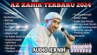 AZ ZAHIR TERBARU 2024 FULL ALBUM AUDIO JERNIH FULL BASS - HABIB ALI ZAINAL ABIDIN ASSEGAF