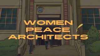 قیامِ امن اور خواتین کا کردار (Women Peace Architect)