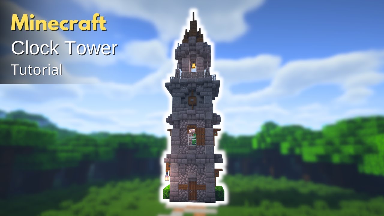 Minecraft Medieval Clock Tower Post Reset Great Contruction By Rihue