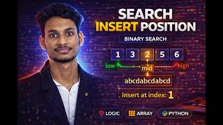 Search Insert Position | Binary Search Explained | Python DSA