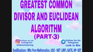 | EUCLIDEAN ALGORITHM | LEAST COMMON MULTIPLE (LCM) | EXAMPLES |