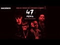 Anuel AA 47 Remix - Bad Bunny, Almighty, Ñengo Flow (Audio Official)