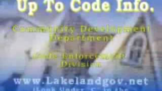 Up to Code with the City of Lakeland's Code Enforcement Division