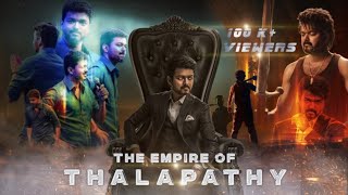 THE EMPIRE OF THALAPATHY | Birthday Special Tribute 2022 | June 22 | Richu Varghese | Fanboy Tribute