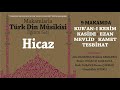 hİcaz 9 makamda dini musiki eğitim seti ezan kur an ı kerim kamet tesbihat mevlid kaside