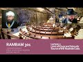 rambam 301 lecture with rabbi moshe perets highlights.