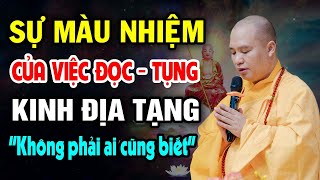 Sự Màu Nhiệm Của Việc Đọc Tụng Kinh Địa Tạng (không phải ai cũng biết) -Thầy Thích Đạo Thịnh