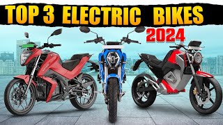 Top 3 Electric Bike In India 2024 | Electric Bikes India | EV Hindi