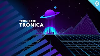 Tronicate - Tronica