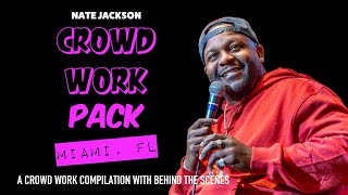 CROWD WORK PACK: MIAMI, FL